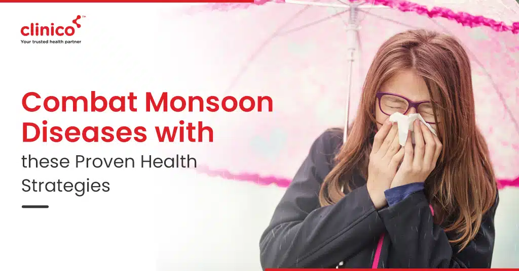 Combat Monsoon Diseases with These Proven Health Strategies