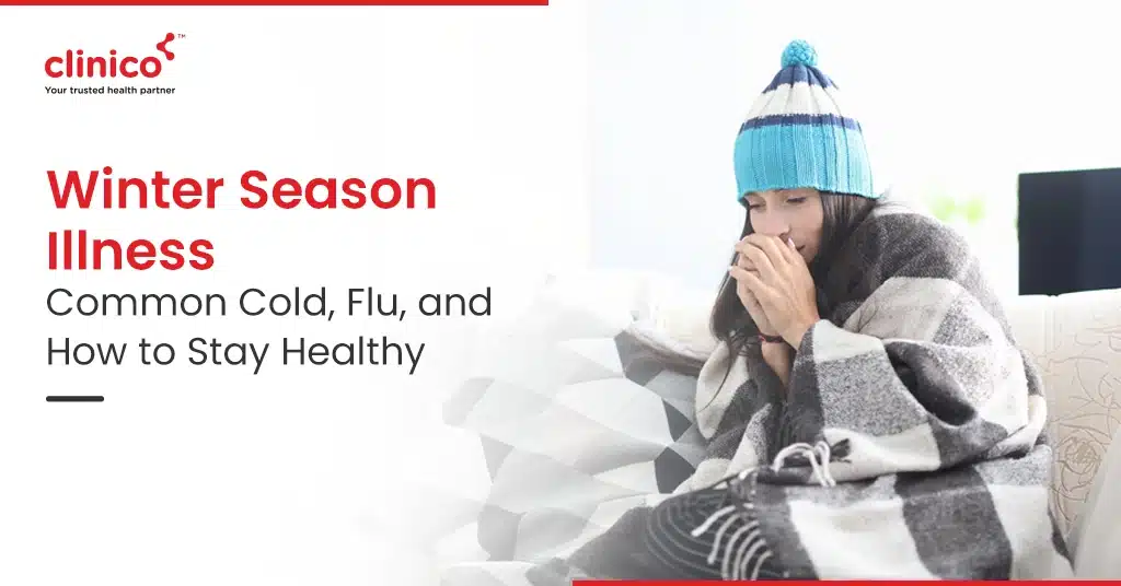 Winter Season Illness Guide